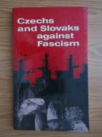 Miloslav Novak - Czechs and Slovaks against Fascism