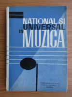 National si universal in muzica. Lucrarile sesiunii stiintifice a cadrelor didactice