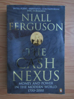 Niall Ferguson - The cash Nexus