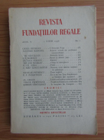 Revista Fundatiei Regale, Anul V, nr. 6, 1938
