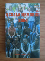Scoala memoriei 2004
