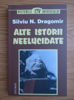 Silviu N. Dragomir - Alte istorii neelucidate