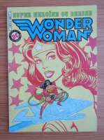 Super heroine ou deesse. Wonder Woman, nr. 3