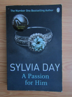 Sylvia Day - A passion for him