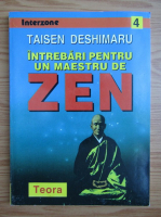 Anticariat: Taisen Deshimaru - Intrebari pentru un maestru de zen