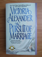 Victoria Alexander - The pursuit of marriage