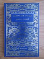 Alexandre Dumas - Laleaua neagra