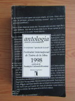 Anticariat: Antologia pieselor prezentate 1998