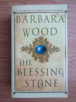 Barbara Wood - The blessing stone