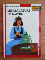 Comtesse De Segur - Les malheurs de Sophie
