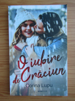 Anticariat: Corina Lupu - O iubire de Craciun
