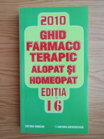 Dumitru Dobrescu - Ghid farmacoterapic alopat si homeopat (volumul 2)