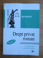 Emil Molcut - Drept privat roman (2011)