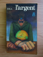 Emile Zola - L'Argent