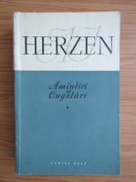 Herzen - Amintiri si cugetari (volumul 1)