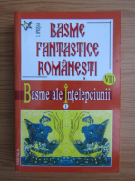 I. Oprisan - Basme fantastice romanesti, volumul 8. Basme ale intelepciunii
