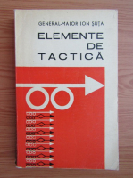 Ion Suta - Elemente de tactica