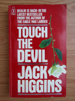 Jack Higgins - Touch the Devil