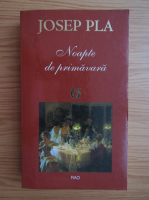 Josep Pla - Noapte de primavara