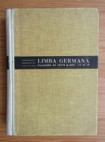 Limba germana. Culegere de texte anii III si IV