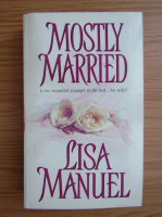 Lisa Manuel - Mostly married