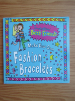 Make your own faschion bracelets