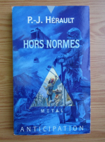 P. J. Herault - Hors normes