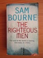 Sam Bourne - The righteous men