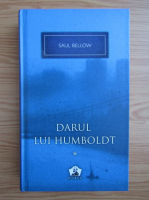 Anticariat: Saul Bellow - Darul lui Humboldt (volumul 1)