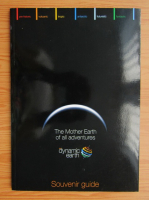 The mother Earth of all adventures
