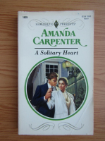 Amanda Carpenter - A solitary heart