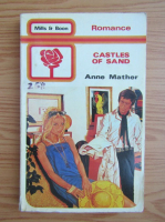 Anne Mather - Castles of sand