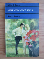 Betty Beaty - Miss Miranda's walk