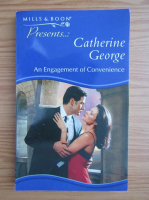Catherine George - An engagement of convenience