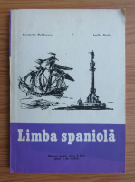 Constantin Duhaneanu - Limba spaniola. Manual pentru clasa XI-a (1981)
