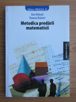 Dan Branzei - Metodica predarii matematicii