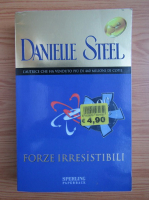 Danielle Steel - Forze irresistibili