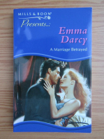 Emma Darcy - A marriage betrayed