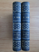 Eugene Sue - Le juif errant (1858, 4 volume coligate, 1-2, 3-4)