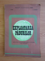 Ion Vlad - Explorarea padurilor. Manual pentru clasa a XII-a (1992)