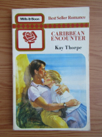 Kay Thorpe - Caribbean encounter