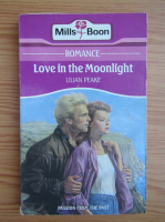 Lilian Peake - Love in the moonlight