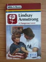 Lindsay Armstrong - A dangerous lover