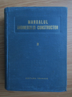 Manualul inginerului constructor (volumul 2)