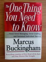 Marcus Buckingham - The one thing you need to know