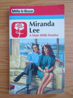 Miranda Lee - A date with destiny