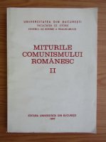 Miturile comunismului romanesc (volumul 2)
