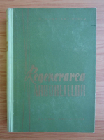 N. Constantinescu - Regenerarea arboretelor