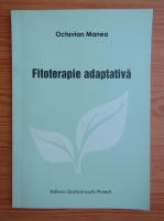 Octavian Manea - Filoterapie adaptativa
