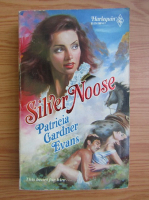 Patricia Gardner Evans - Silver Noose